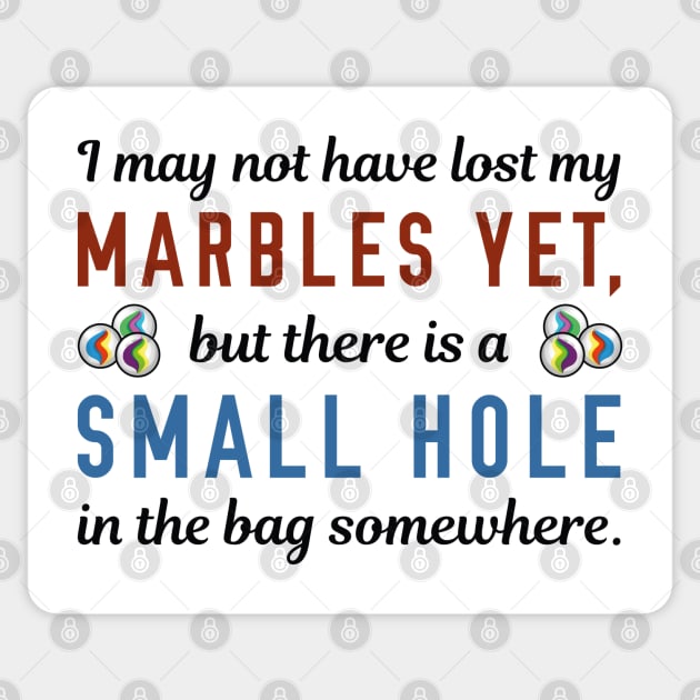 Small Hole Marbles Marbles Sticker TeePublic
